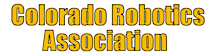 Colorado Robotics Association
