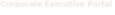 Corporate Executive Portal
