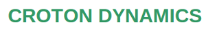 Croton Dynamics