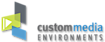 Custom Media Environments