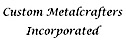 Custom Metalcrafters