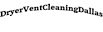 Dallasdryerventcleaningdallas