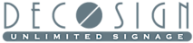 Decosign Unlimited Signage
