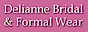 Delianne Bridal & Formal Wear