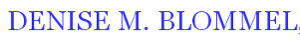 Denise M. Blommel