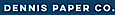 Dennis Paper Company's company profile