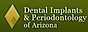 Dental Implants and Periodontology of Arizona