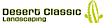 Green Lawn Care & Landscape's Competitor - Desert Classic Landscaping logo