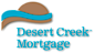 Goldwater Mortgage Financial's Competitor - Desert Creek Mortgage logo