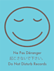Do Not Disturb Records's logo Do Not Disturb Records's Company logo