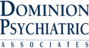 Dominion Psychiatric Associates