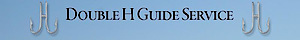 Double H Guide Service
