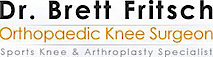 Dr. Brett Fritsch - Orthopaedic Knee Surgeon