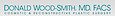 Dr. Donald Wood-smith  M.d