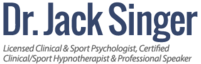 Dr. Jack Singer - Certified Clinical & Sport Psychologist
