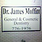Dr. James D. Moffitt General & Cosmetic Dentistry