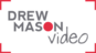 Drew Mason Video