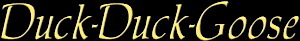 Duck Duck Goose- Chattanooga's logo Duck Duck Goose- Chattanooga's Company logo