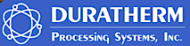 Duratherm Processing Systems