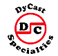 DyCast Specialties