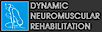 Dynamic Neuromuscular Rehabilitation