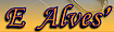 E Alves