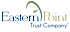 Eastern Point Trust
