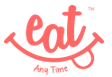 EAT Anytime