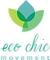 Eco Chic Movement. Ecommerce Software