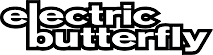 Electric Butterfly