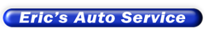 Eric's Auto Service