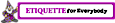 Chicago Children's Choir's Competitor - Etiquette For Everybody logo
