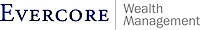 Evercore Wealth Management