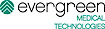 Evergreen Medical Technologies
