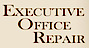Executive Office Repair