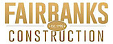 Fairbanks Construction