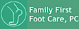 Family First Foot Care