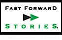 Fast Forward Stories