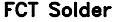 FCT Solder
