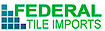 Federal Tile Imports