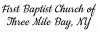 First Baptist Church Of Three Mile Bay