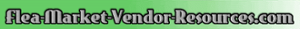Flea Market Vendor Resources