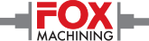 Fox Machining