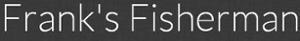 Frank's Fisherman's logo Frank's Fisherman's Company logo