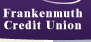 Frankenmuth Credit Union