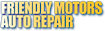 Friendly Motors Auto Repair
