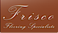 Frisco Flooring Specialists's company profile