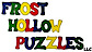 Frost Hollow Puzzles