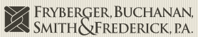Fryberger, Buchanan, Smith & Frederick