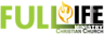 Full Life Ministry - Christian Church